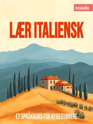cover image of Språkkurs for nybegynnere, Lær italiensk (Uforkortet)